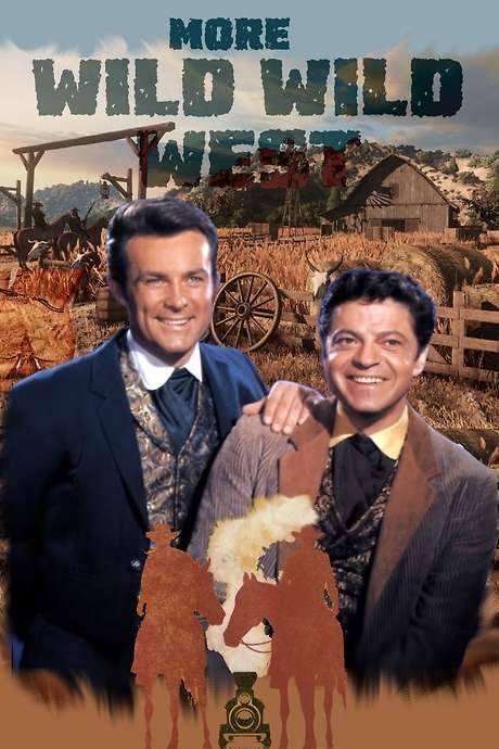 More Wild Wild West